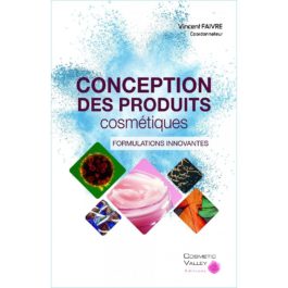 Conception des Produits Cosmétiques – Formulations Innovantes