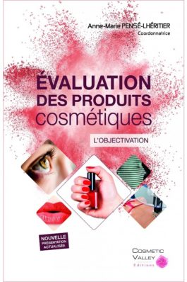 Evaluation des produits cosmétiques – L’objectivation
