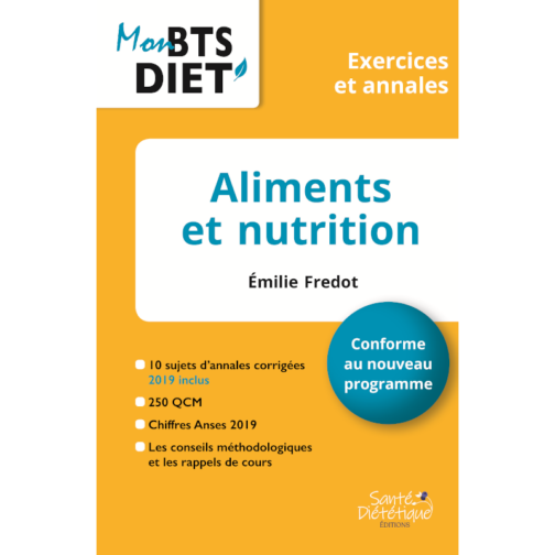 Aliments et nutrition - Emilie Fredot - BTS DIET