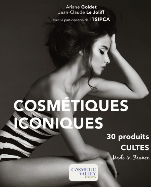 Cosmétiques Iconiques, 30 produits cultes Made in France