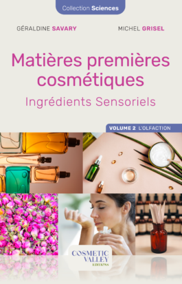 Matières premières cosmétiques – Ingrédients sensoriels, L’Olfaction